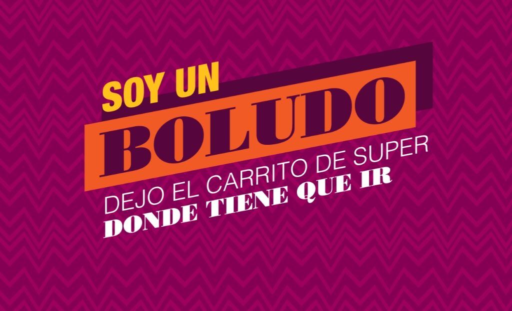 Uno de los carteles de eldiadelboludo.com.