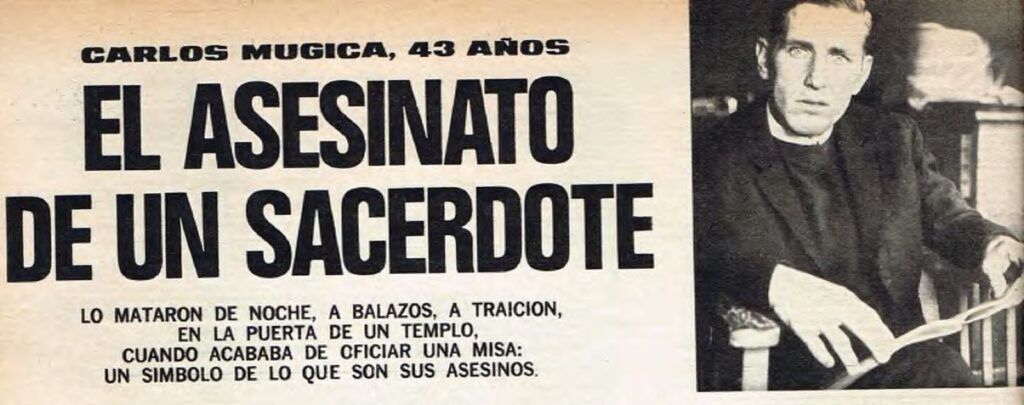 El crimen de Mugica reflejado en la revista Gente del 16 de mayo del &rsquo;74.