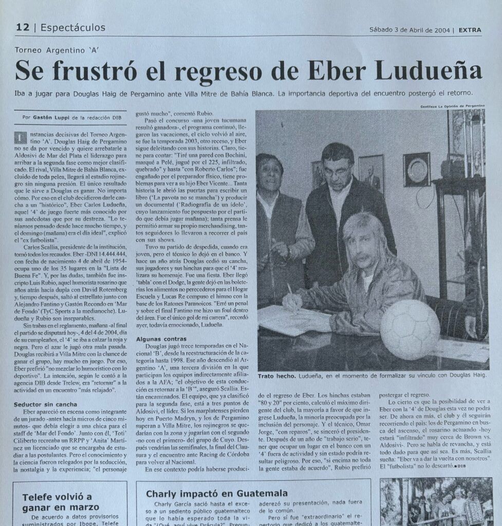 El frustradro regreso de Eber Ludueña, 20 años atrás, según la agencia DIB.