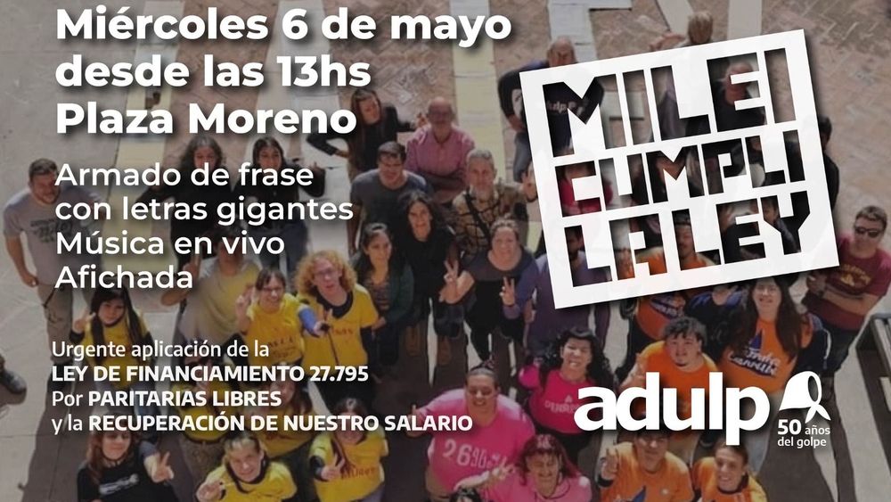 Universidades: trabajadores de la UNLP realizarán una protesta con la consigna Milei cumplí la ley Universidades: trabajadores de la UNLP realizarán una protesta con la consigna Milei cumplí la ley