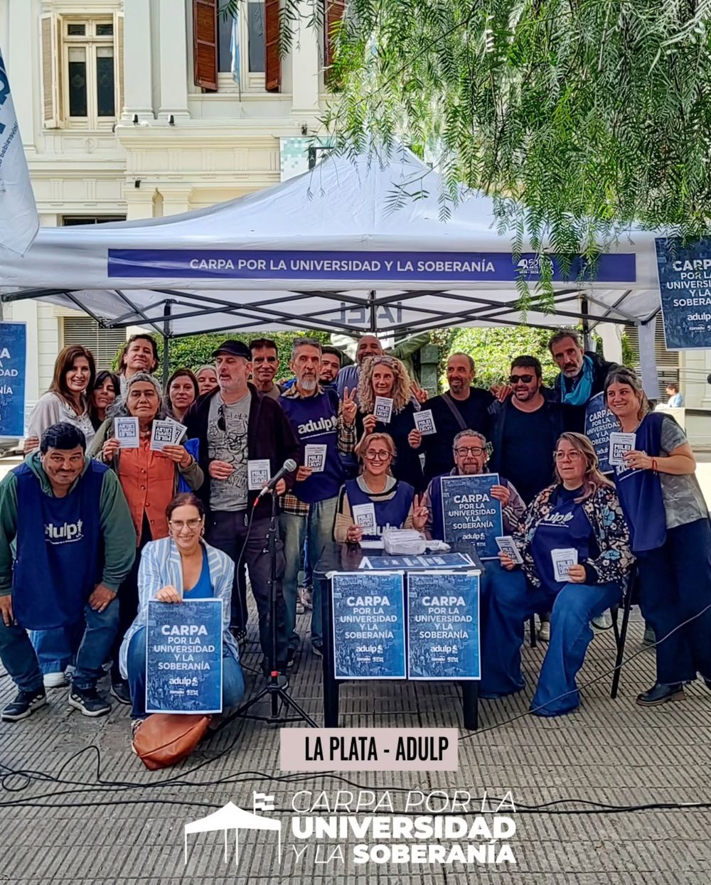 Carpa por la universidad y la soberanía en la sede de la Universidad Nacional de La Plata (UNLP).&nbsp;