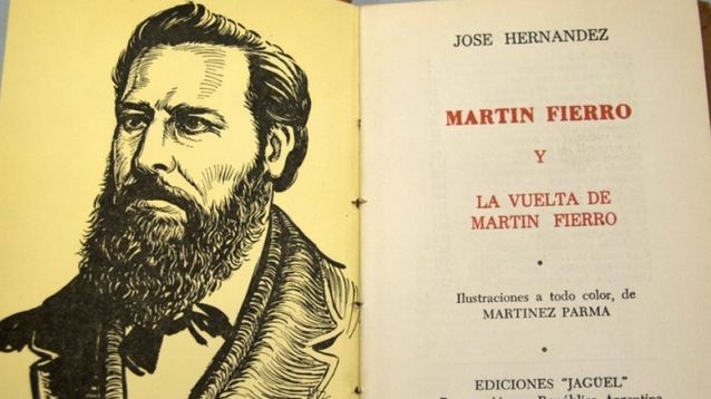 Martín Fierro, el personaje creado por José Hernández.
